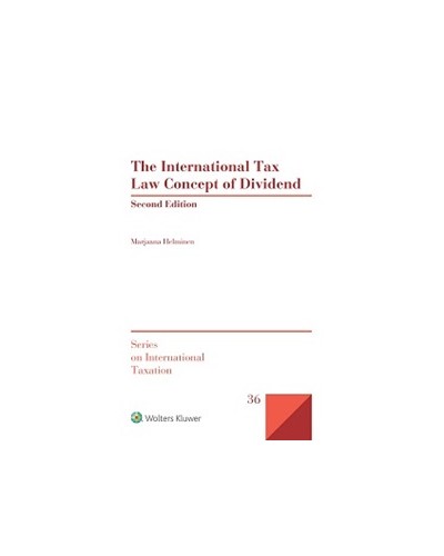The International Tax Law Concept of Dividend, 2nd Edition