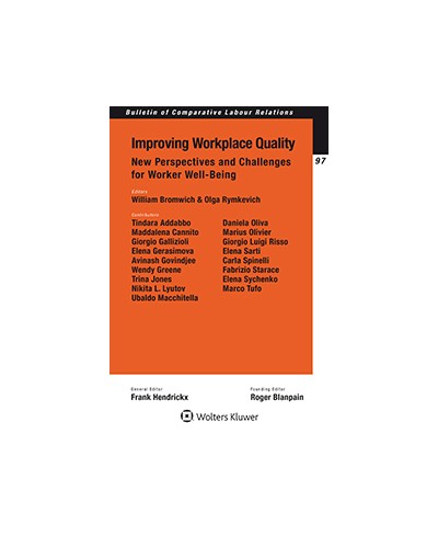 Improving Workplace Quality: New Perspectives and Challenges for Worker Well-Being