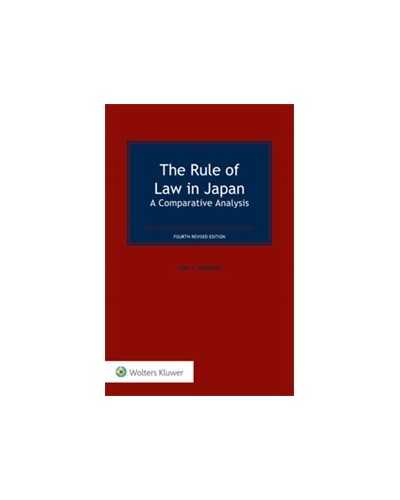 The Rule of Law in Japan: A Comparative Analysis, 4th Revised Edition