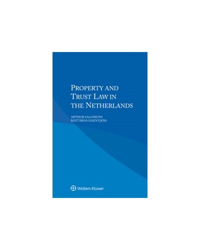 Property and Trust Law in the Netherlands