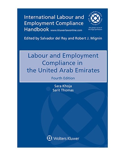Labour and Employment Compliance in the United Arab Emirates, 4th Edition