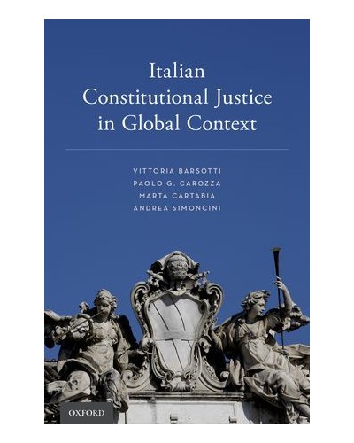 Italian Constitutional Justice in Global Context