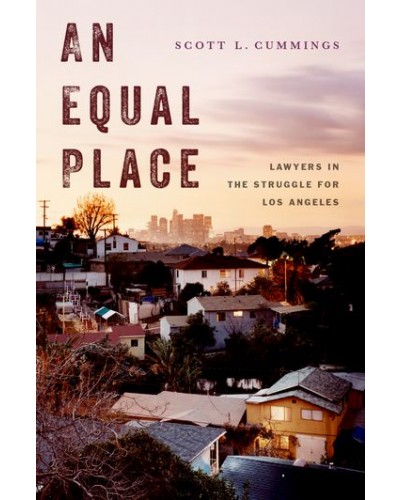 An Equal Place: Lawyers in the Struggle for Los Angeles