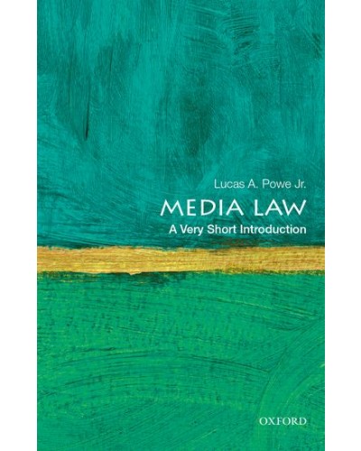 Media Law: A Very Short Introduction