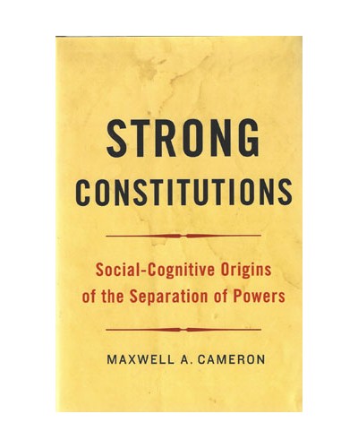 Strong Constitutions: Social-Cognitive Origins of the Separation of Powers