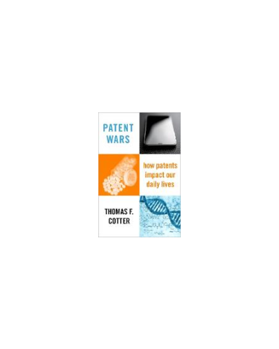 Patent Wars: How Patents Impact Our Daily Lives
