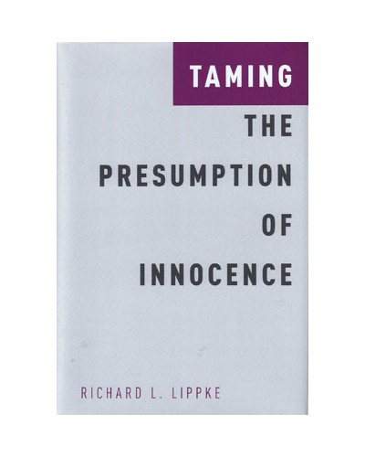 Taming the Presumption of Innocence