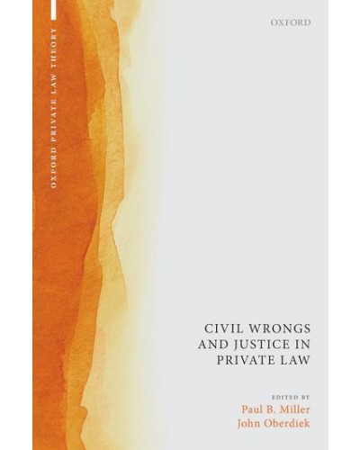 Civil Wrongs and Justice in Private Law