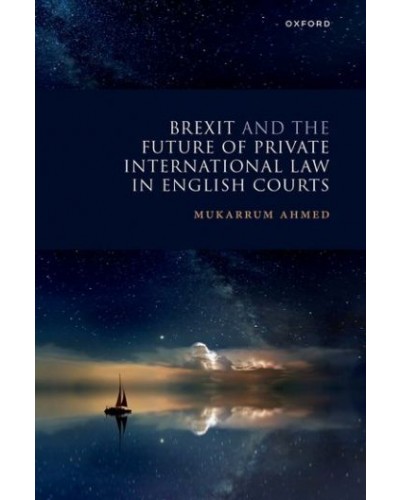 Brexit and the Future of Private International Law in English Courts