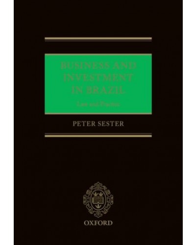Business and Investment in Brazil: Law and Practice