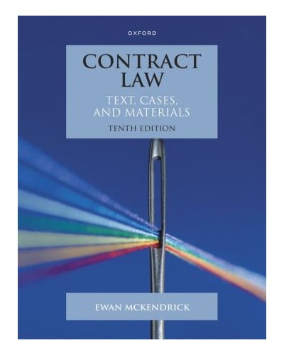Contract Law: Text, Cases and Materials 10th Edition