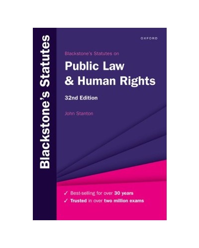 Blackstone's Statutes on Public Law and Human Rights 32nd Edition
