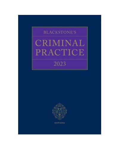 Blackstone's Criminal Practice 2023