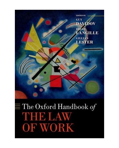 The Oxford Handbook of the Law of Work