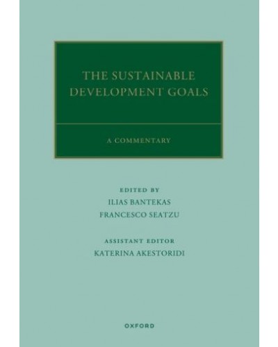 The UN Sustainable Development Goals: A Commentary