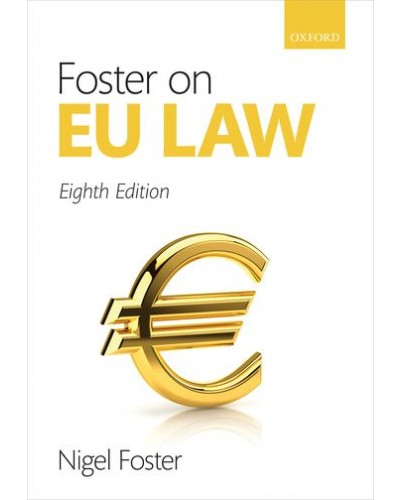 Foster on EU Law, 8th Edition