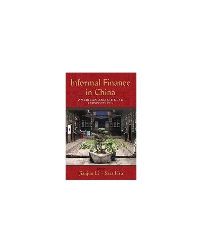 Informal Finance in China: American and Chinese Perspectives