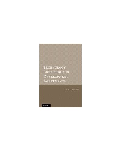 Technology Licensing and Development Agreements