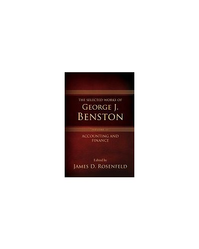 The Selected Works of George J. Benston, Volume 2