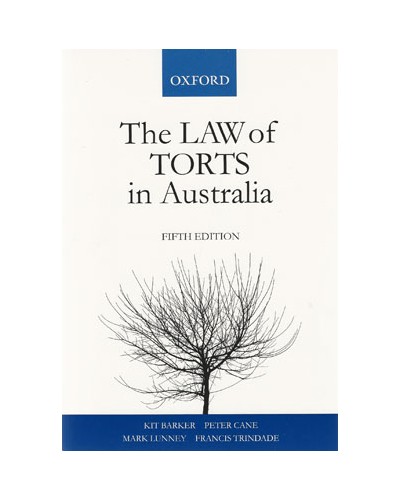 The Law of Torts In Australia, 5th Edition