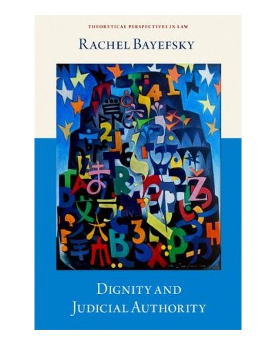Dignity and Judicial Authority