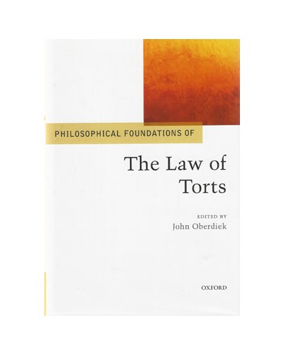 Philosophical Foundations of the Law of Torts