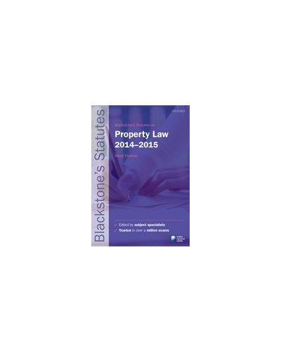 Blackstone's Statutes on Property Law 2014-2015, 22th Edition