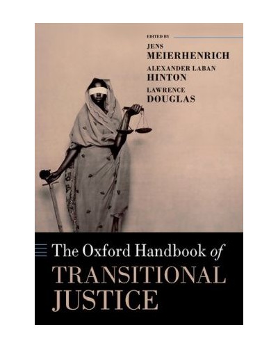 Oxford Handbook of Transitional Justice