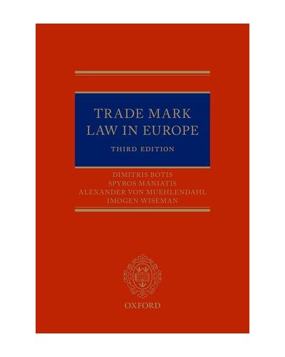 Trade Mark Law in Europe, 3rd Edition