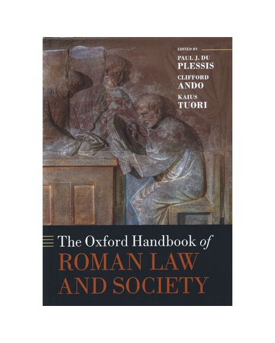 The Oxford Handbook of Roman Law and Society