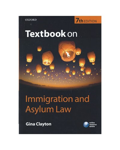 Textbook on Immigration and Asylum Law 7th Edition
