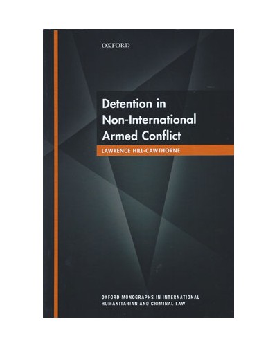 Detention in Non-International Armed Conflict