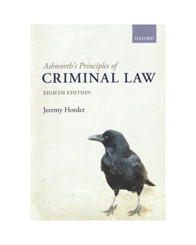 Ashworth's Principles of Criminal Law 8th Edition
