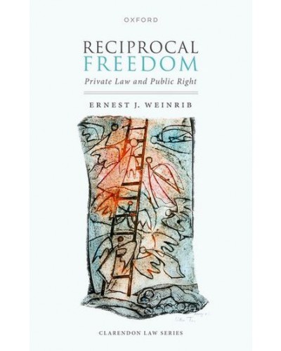 Reciprical Freedom: Private Law and Public Right