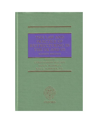Law and Practice of Restructuring in the UK and US, 2nd Edition