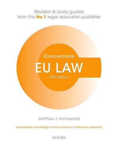 Concentrate: EU Law 5th Edition