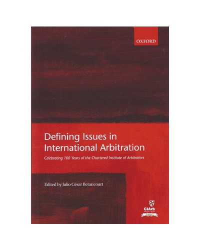 Defining Issues in International Arbitration