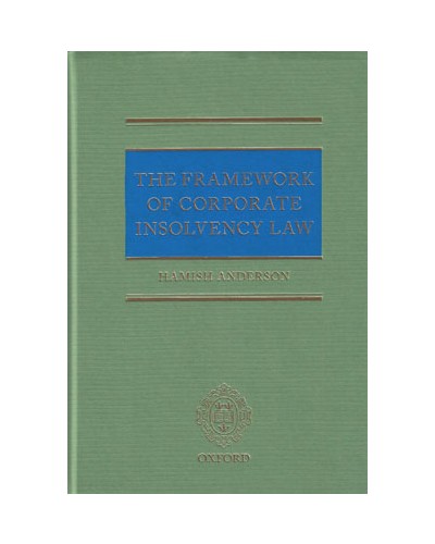 The Framework of Corporate Insolvency Law