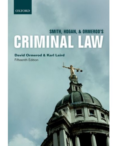 Smith and Hogan: Criminal Law, 15th Edition