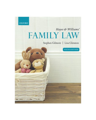 Hayes & Williams' Family Law 6th Edition