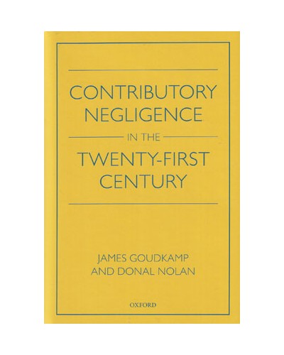 Contributory Negligence in the Twenty-First Century