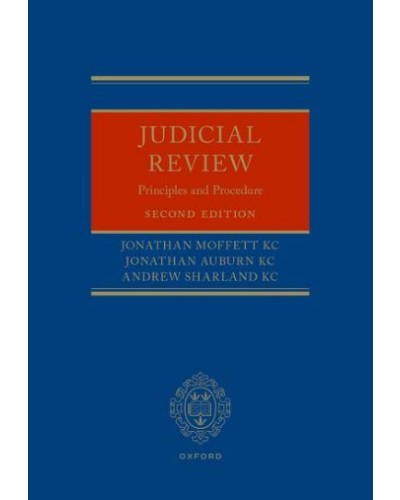 Judicial Review: Principles and Procedure 2nd ed