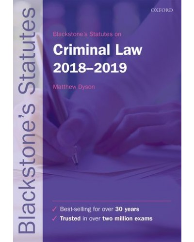 Blackstone's Statutes on Criminal Law 2018-2019