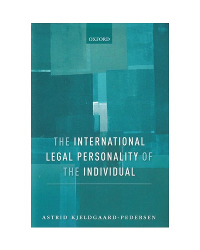 Personality and the Separation of Legal Orders: The Individual as the Ultimate Subject of International Law