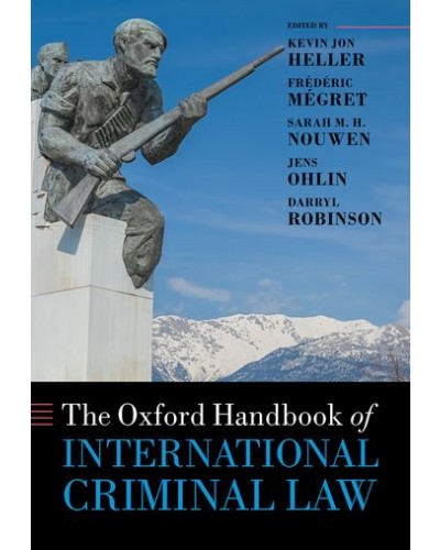 The Oxford Handbook of International Criminal Law