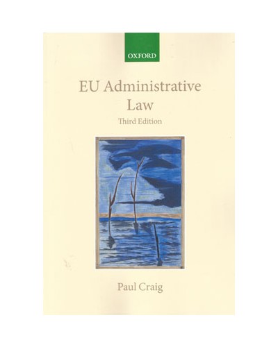 EU Administrative Law 3rd Edition
