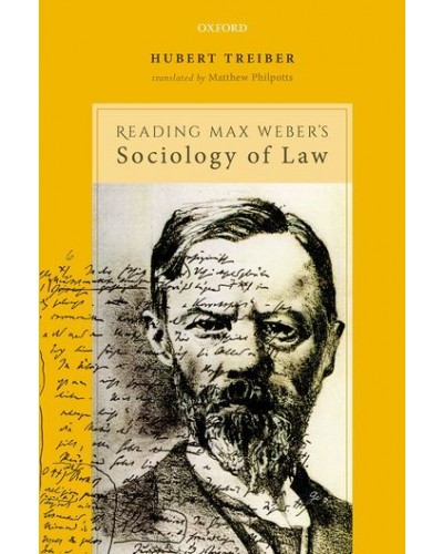 Reading Max Weber's Sociology of Law