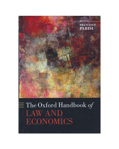 The Oxford Handbook of Law and Economics: 3 Volume Set