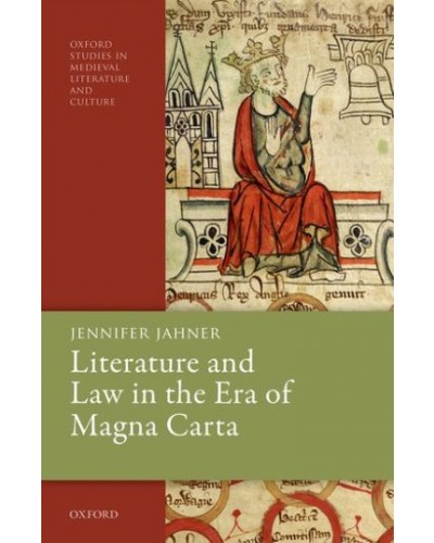 Literature and Law in the Era of Magna Carta