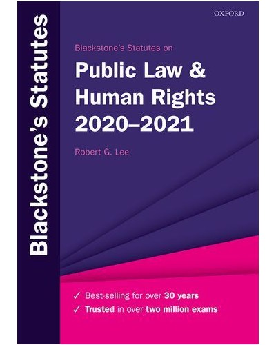 Blackstone's Statutes on Public Law and Human Rights 2020-2021